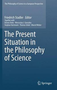 Cover image for The Present Situation in the Philosophy of Science