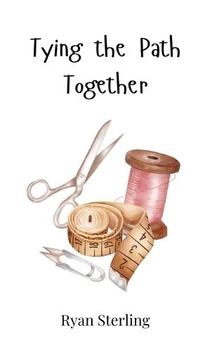 Cover image for Tying the Path Together