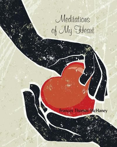 Cover image for Meditations of My Heart