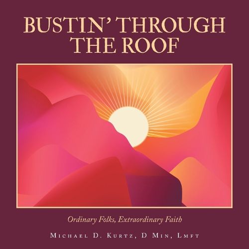 Cover image for Bustin' Through the Roof