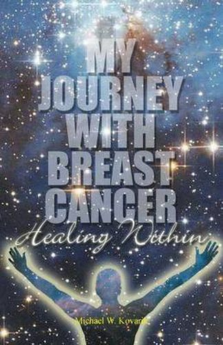 Cover image for Healing Within: My Journey with Breast Cancer