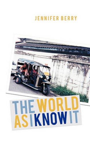 Cover image for THE World as I Know it