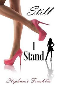 Cover image for Still I Stand