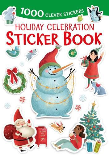 Holiday Celebration Sticker Book: 1000 Clever Stickers