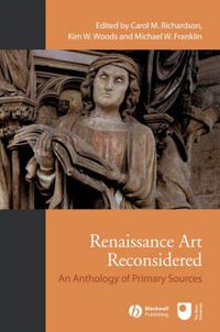 Cover image for Renaissance Art Reconsidered: An Anthology of Primary Sources