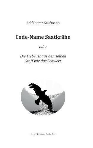 Cover image for Code-Name Saatkrahe