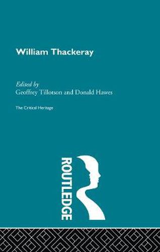 Cover image for William Thackeray: The Critical Heritage