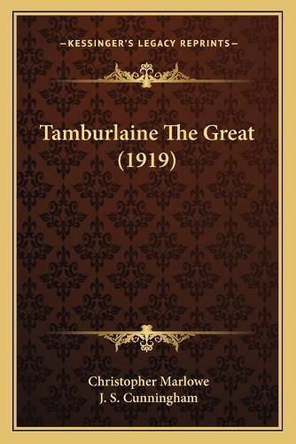 Tamburlaine the Great (1919)