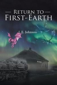 Cover image for Return to First-Earth