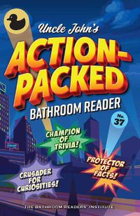 Cover image for Uncle John's Action-Packed Bathroom Reader