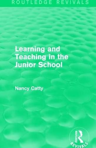 Cover image for Learning and Teaching in the Junior School (1941)