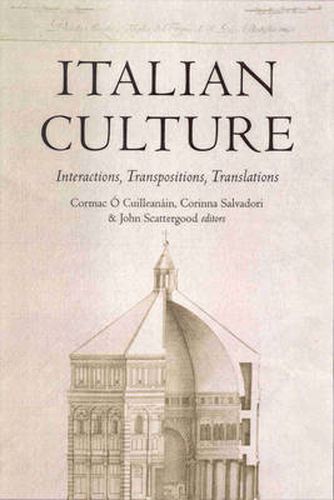 Italian Culture: Interactions, Transpositions, Translations