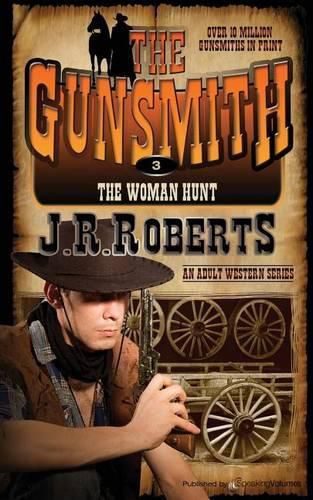 Cover image for The Woman Hunt: The Gunsmith