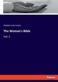 Cover image for The Woman's Bible: Vol. 2