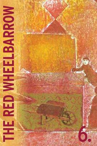 Cover image for The Rutherford Red Wheelbarrow 6