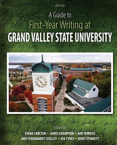 Cover image for A Guide to First-Year Writing at Grand Valley State University