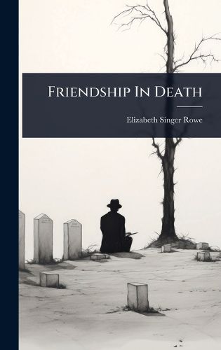 Cover image for Friendship In Death
