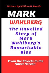 Cover image for Mark Wahlberg