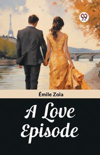 Cover image for A Love Episode