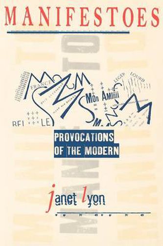 Cover image for Manifestoes: Provocations of the Modern