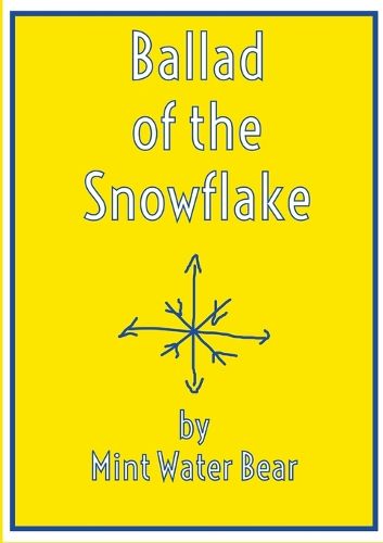 Cover image for Ballad of the Snowflake