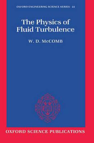 Cover image for The Physics of Fluid Turbulence