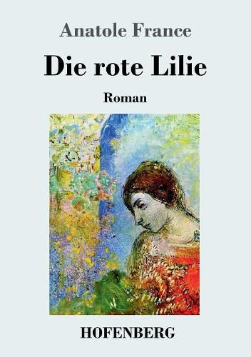 Cover image for Die rote Lilie: Roman