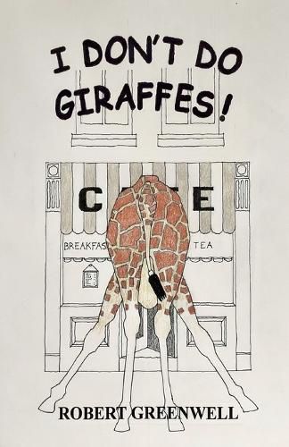 Cover image for I Don't Do Giraffes!