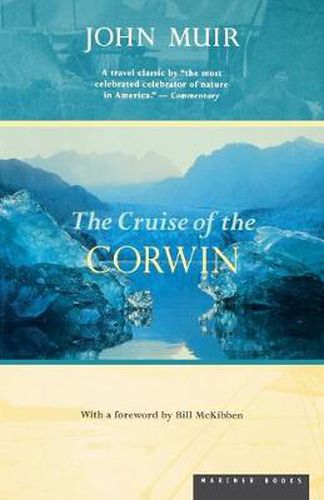 Cover image for Cruise of the Corwin: Journal of the Arctic Expedition of 1881 in Search of De Long and the Jeannette