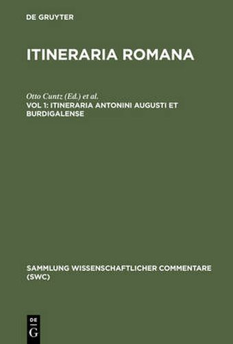 Cover image for Itineraria Antonini Augusti et Burdigalense