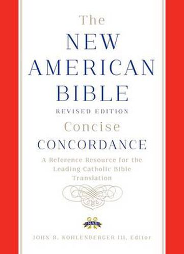 Cover image for New American Bible Revised Edition Concise Concordance