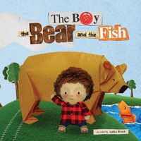 Cover image for The Boy the Bear and the Fish