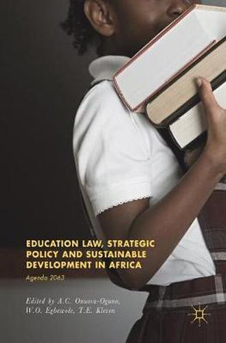 Cover image for Education Law, Strategic Policy and Sustainable Development in Africa: Agenda 2063