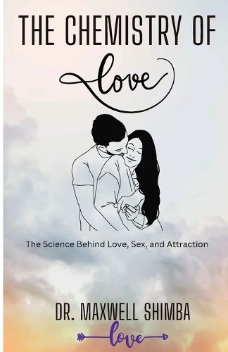 Cover image for The Chemistry of Love