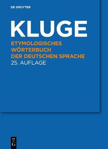 Etymologisches Woerterbuch der deutschen Sprache