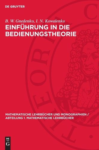 Cover image for Einfuehrung in Die Bedienungstheorie
