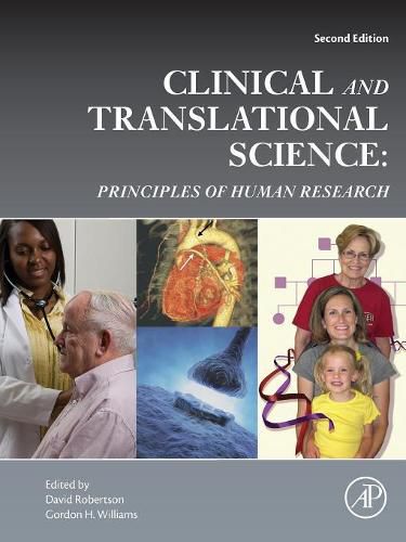 Clinical and Translational Science: Principles of Human Research