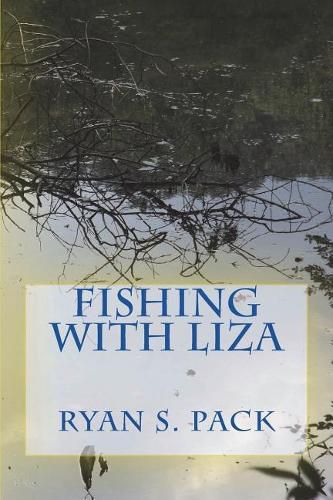 Cover image for Fishing With Liza