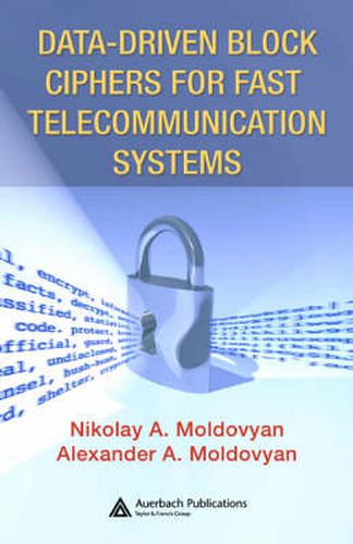 Cover image for Data-driven Block Ciphers for Fast Telecommunication Systems