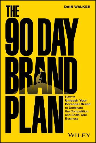 The 90 Day Brand Plan