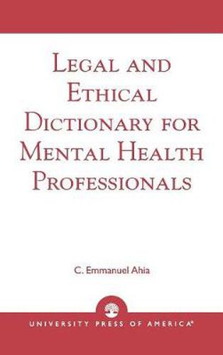 Cover image for Legal and Ethical Dictionary for Mental Health Professionals