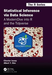 Cover image for Statistical Inference via Data Science: A ModernDive into R and the Tidyverse