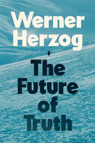 Cover image for The Future of Truth