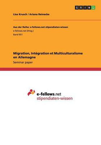 Cover image for Migration, Integration et Multiculturalisme en Allemagne