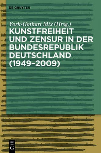 Cover image for Kunstfreiheit und Zensur in der Bundesrepublik Deutschland