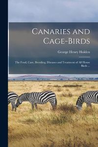 Cover image for Canaries and Cage-birds