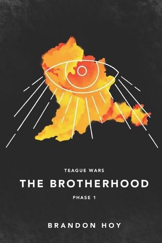 Cover image for Teague Wars: Phase 1: The Brotherhood