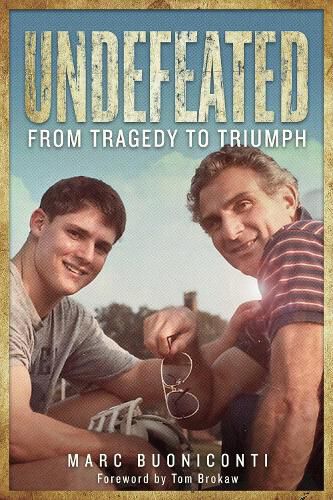 Cover image for Undefeated: From Tragedy to Triumph