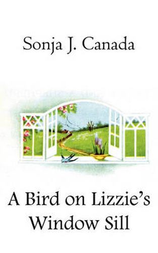 Cover image for A Bird on Lizzie's Window Sill