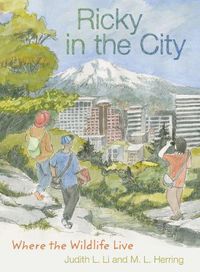 Cover image for Ricky in the City: Where the Wildlife Live